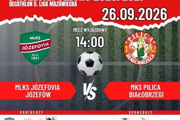 MKS Pilica Białobrzegi zagra na wyjeździe z Józefovią Józefów w 8. kolejce Decathlon 5. Ligi Mazowieckiej