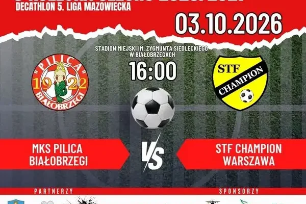 Pilica Białobrzegi zagra u siebie ze STF Champion Warszawa