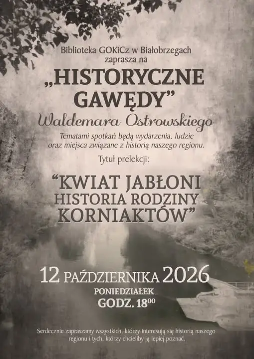 Historyczne gawędy w Białobrzegach: opowieść o rodzinie Korniaktów