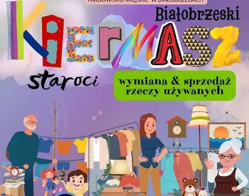 Kiermasz Staroci w Białobrzegach obchodzi drugie urodziny – zaproszenie na sobotni jubileusz