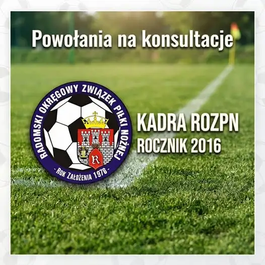Młodzi piłkarze z regionu radomskiego powołani na konsultację kadry