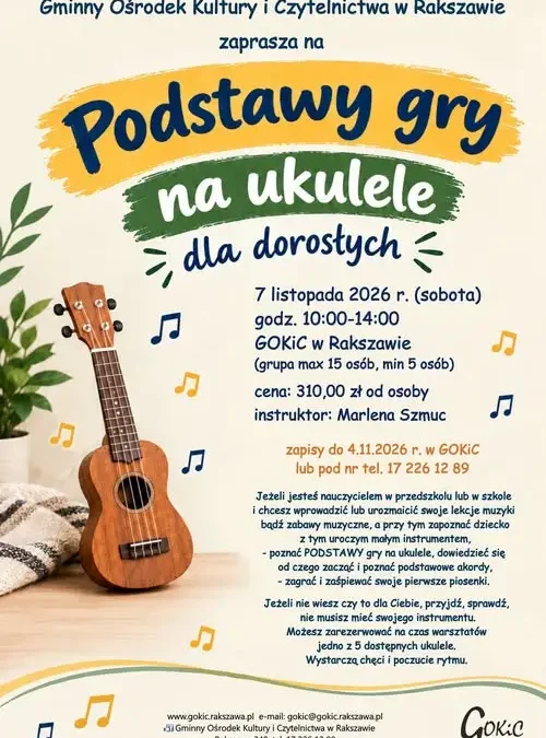 Warsztaty gry na ukulele w Rakszawie – zapisz się do 4 listopada