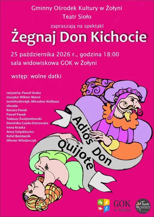 Teatr SIOŁO z Rakszawy wystąpi w Żołyni ze spektaklem „Żegnaj Don Kichocie”