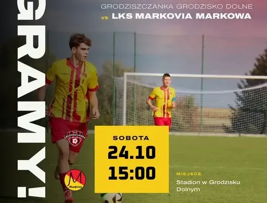 Markovia Markowa jedzie do Grodziska Dolnego po kolejne punkty