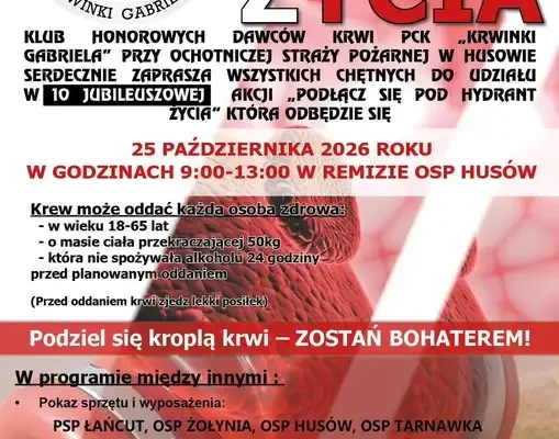 X jubileuszowa akcja krwiodawstwa „Podłącz się pod Hydrant Życia” w Husowie