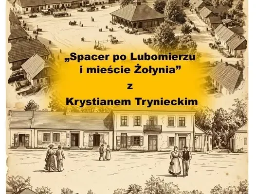 Żołynia miastem od 2027 roku. Historyczny spacer po Lubomierzu